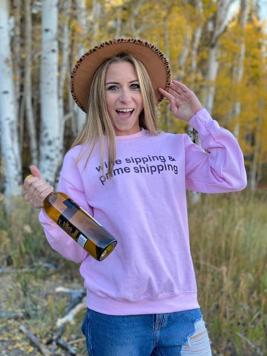 Wine Sipping & Prime Shipping